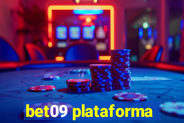 bet09 plataforma